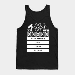 Experiment Fail Learn Repeat Science Teach Student Gift Tank Top